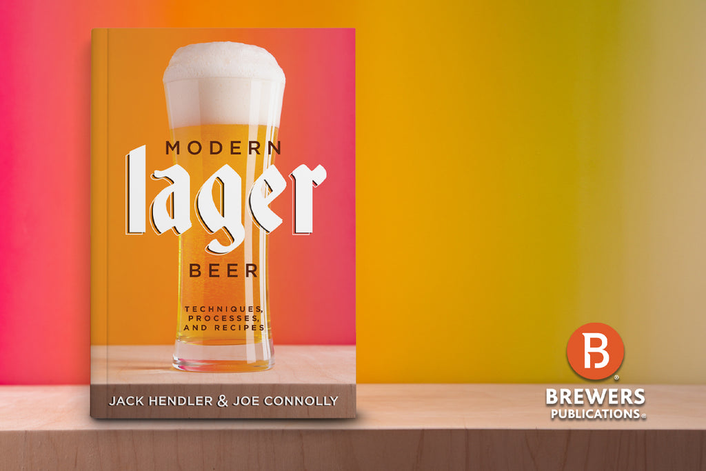 Now Available! Modern Lager Beer: Techniques, Processes, and Recipes
