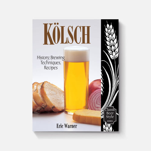 Kölsch: History, Brewing Techniques, Recipes