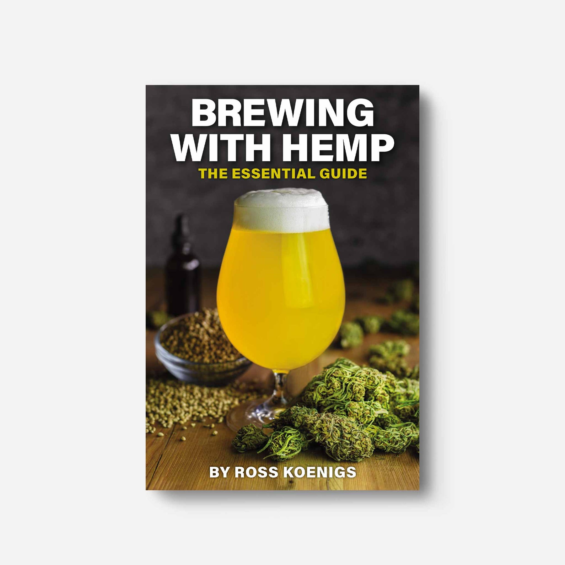 is beer good for pot plants Brewing with Hemp: The Essential Guide – Brewers Publications
