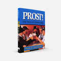 Prost!: Story of German Brewing