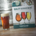 Quality Management: Essential Planning for Breweries