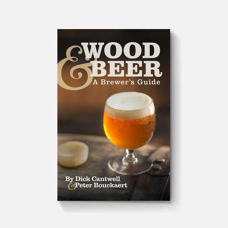 Wood & Beer: A Brewer's Guide